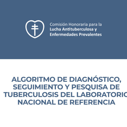 Algoritmo de diagnóstico, seguimiento y pesquisa de TUBERCULOSIS del LABORATORIO NACIONAL DE REFERENCIA
